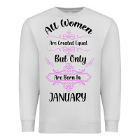 Dove Grey all women are created equal but only the smartest are born in january Premium Sweatshirt - Bettercallsaul