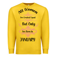 Lemon all women are created equal but only the smartest are born in january Premium Sweatshirt - Bettercallsaul