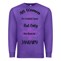 Purple all women are created equal but only the smartest are born in january Premium Sweatshirt - Bettercallsaul