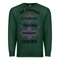 Sports Green all women are created equal but only the smartest are born in january Premium Sweatshirt - Bettercallsaul