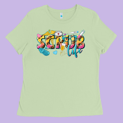 Scrub Life Ladies Tee Designed By Texasbilliewilder