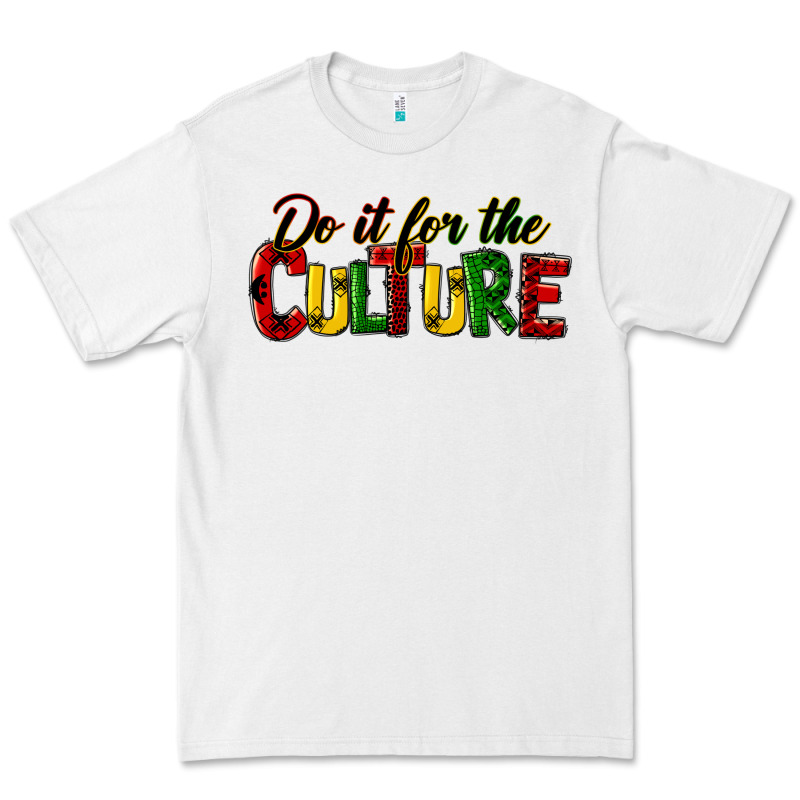 Do It For The Culture Juneteenth Premium Tee by HRA Design Shop | Teevron