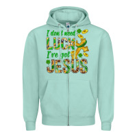 Seafoam I Don't Need Luck I've Got Jesus St. Patricks Zipper Hoodie - BundleAndBundleShop