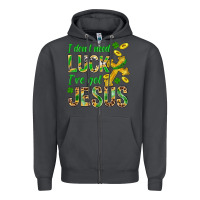 Smoke I Don't Need Luck I've Got Jesus St. Patricks Zipper Hoodie - BundleAndBundleShop