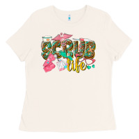 Bone scrub life Ladies Tee - texasbilliewilder