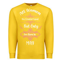 Lemon all women are created equal but only the smartest are born in may Premium Sweatshirt - Bettercallsaul