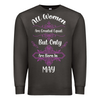 Smoke all women are created equal but only the smartest are born in may Premium Sweatshirt - Bettercallsaul