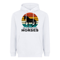 White Just A Girl Who Loves Horses Heavyweight Hoodie - Bettercallsaul