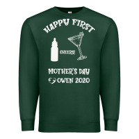 Sports Green Happy Fırst Cheers Mother's Day Owen 2020 Premium Sweatshirt - Bettercallsaul