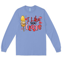 Colony Blue i like you elote mexican valentines day Long Sleeve Tee - MaliasSmallBusiness