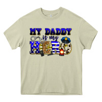My Daddy Is My Hero Police Heavy Core Tee | Teevron