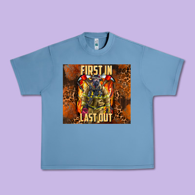 First In Last Out Firefighter Urban Heavy Tee Designed By Adodesignshop