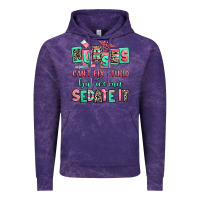 Cloud Purple nurses cant fix stupid but we can sedate it Vintage Hoodie - RanaPortraitStore
