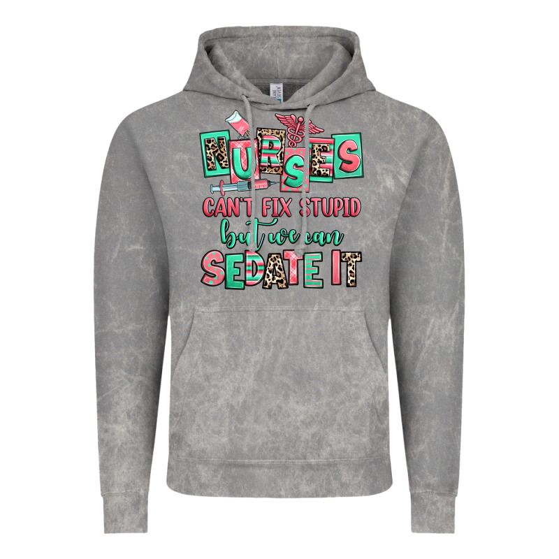 Nurses Cant Fix Stupid But We Can Sedate It Vintage Hoodie by RanaPortraitStore | Teevron