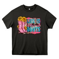 Asphalt life is better in boots Heavy Core Tee - Zillion Design Studio