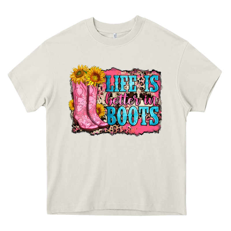 Life Is Better In Boots Heavy Core Tee by Zillion Design Studio | Teevron