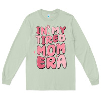 Matcha in my tired mom era Long Sleeve Tee - MaliasSmallBusiness