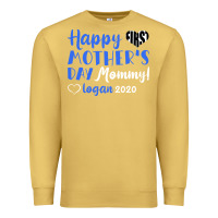 Antique Gold happy first mother's day mommy! logan 2020 Premium Sweatshirt - Bettercallsaul
