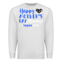 Oatmeal Heather happy first mother's day mommy! logan 2020 Premium Sweatshirt - Bettercallsaul