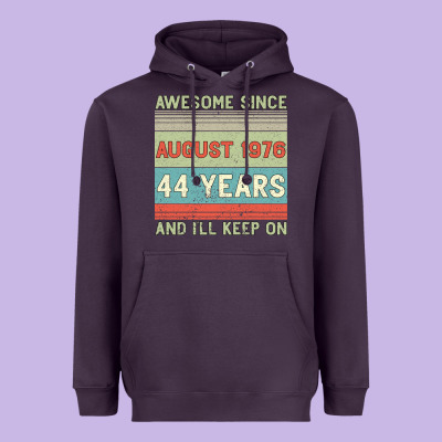 Awesome Since August 1976 44 Years And I Ll Keep On Heavyweight Hoodie Designed By Bettercallsaul