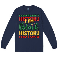 Navy i am black history Long Sleeve Tee - MaliasSmallBusiness