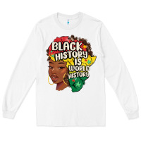 White black history is world history Long Sleeve Tee - MaliasSmallBusiness