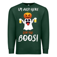 Sports Green I'm Just Here For The Boos Premium Sweatshirt - Bettercallsaul