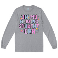 Heather Grey in my nursing student era Long Sleeve Tee - MaliasSmallBusiness