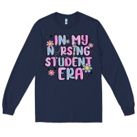 Navy in my nursing student era Long Sleeve Tee - MaliasSmallBusiness