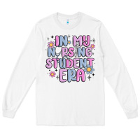 White in my nursing student era Long Sleeve Tee - MaliasSmallBusiness