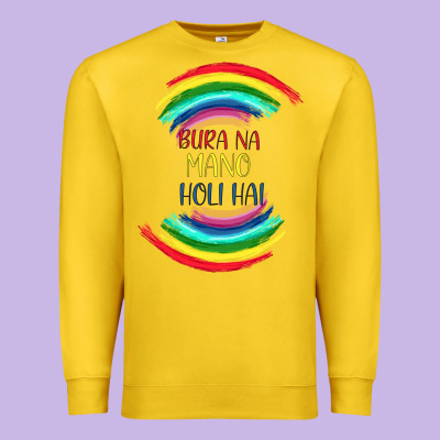 Bura Na Mano Holi Hai Premium Sweatshirt Designed By Bettercallsaul
