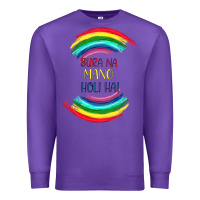 Purple BURA NA MANO HOLI HAI Premium Sweatshirt - Bettercallsaul