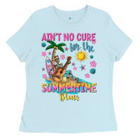 Aint No Cure For The Summer Time Blues Ladies Tee | Teevron