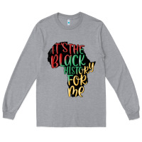 Heather Grey its the black history for me Long Sleeve Tee - MaliasSmallBusiness