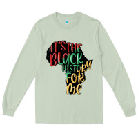 Matcha its the black history for me Long Sleeve Tee - MaliasSmallBusiness