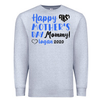 Heather Grey happy first mother's day mommy! logan 2020 Premium Sweatshirt - Bettercallsaul