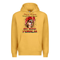 Mustard Always Chingona sometimes cabrona but never pendej Premium Hoodie - NancyCooperArtShop