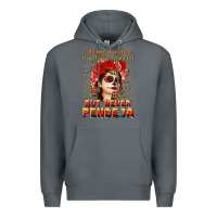 Rock Always Chingona sometimes cabrona but never pendej Premium Hoodie - NancyCooperArtShop