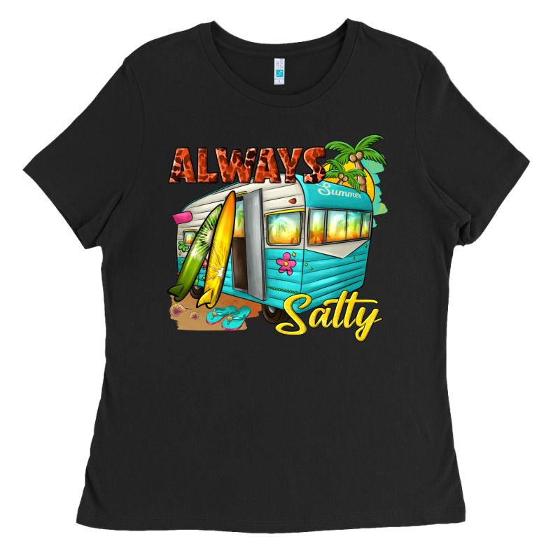 Always Salty With Caravan Ladies Tee by texasbilliewilder | Teevron