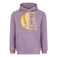 Lavender I Know I Play Like A Girl Try To Keep Up Softball Heavyweight Hoodie - Bettercallsaul