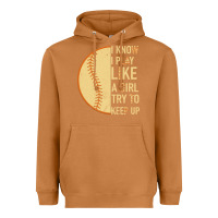 Meerkat I Know I Play Like A Girl Try To Keep Up Softball Heavyweight Hoodie - Bettercallsaul