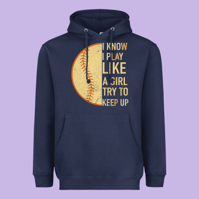 I Know I Play Like A Girl Try To Keep Up Softball Heavyweight Hoodie Designed By Bettercallsaul