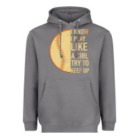 Storm I Know I Play Like A Girl Try To Keep Up Softball Heavyweight Hoodie - Bettercallsaul