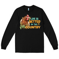 Black life is better in the country Long Sleeve Tee - MaliasSmallBusiness