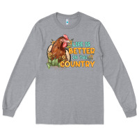 Heather Grey life is better in the country Long Sleeve Tee - MaliasSmallBusiness