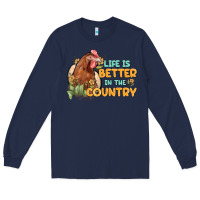 Navy life is better in the country Long Sleeve Tee - MaliasSmallBusiness