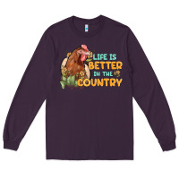 Plum life is better in the country Long Sleeve Tee - MaliasSmallBusiness
