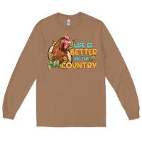 Toasted Coconut life is better in the country Long Sleeve Tee - MaliasSmallBusiness