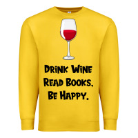 Lemon drink wine, read books, be happy Premium Sweatshirt - Bettercallsaul