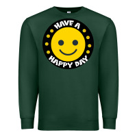 Sports Green Have A Happy Day Premium Sweatshirt - Bettercallsaul